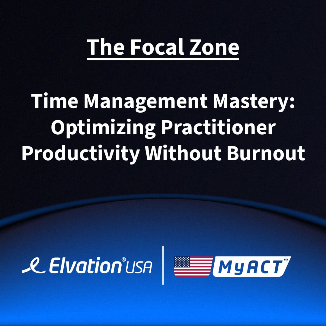 Time Management Mastery: Optimizing Practitioner Productivity Without Burnout